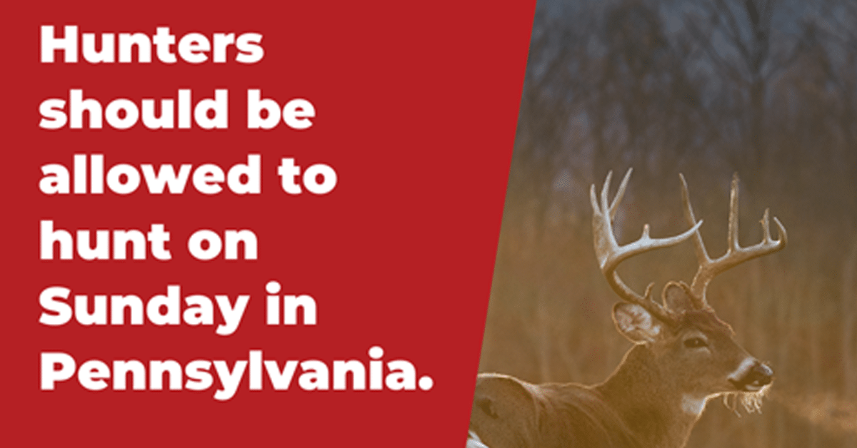 Support Pennsylvania Sunday Hunting Hunter Nation